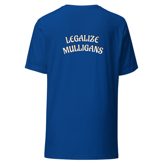 Legalize Mulligans Tee Blue